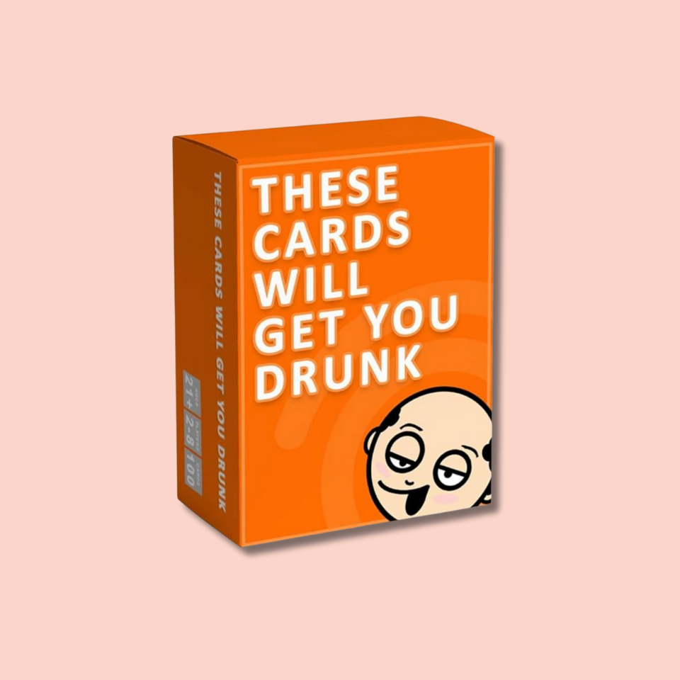 These Cards Will Get You Drunk Cards